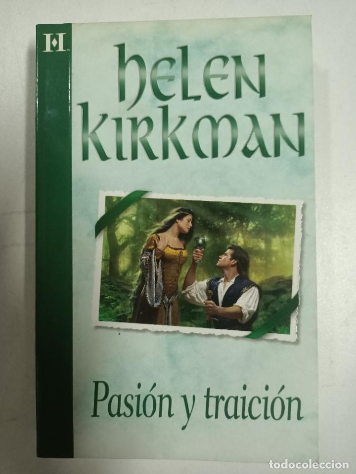 Libros: PASI&Oacute;N Y TRAICI&Oacute;N / Helen Kirkman - Foto 1