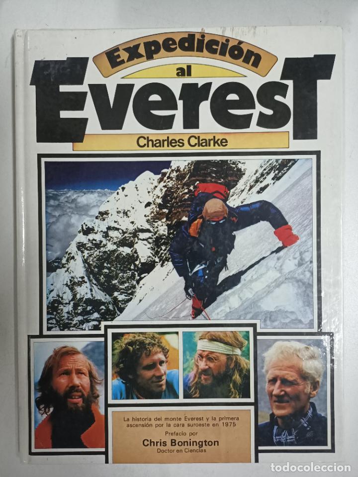 Libros: Expedici&oacute;n all Everest / Charles Clarke - Foto 1