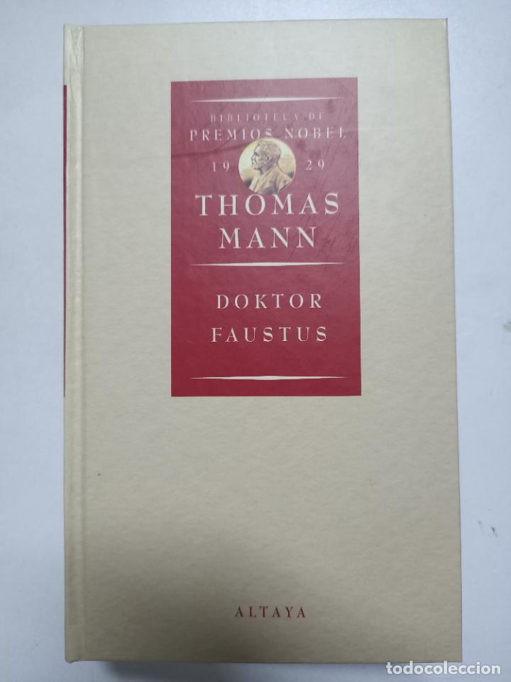 Libros: Doktor Faustus. Biblioteca de Premios nobel. 1929 / Thomas Mann - Foto 1