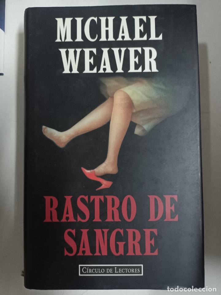 Libros: Rastro de sangre / Michael Weaver - Foto 1