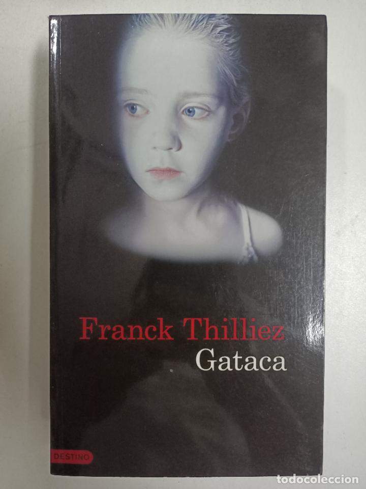 Libros: Gataca / Franck Thilliez - Foto 1