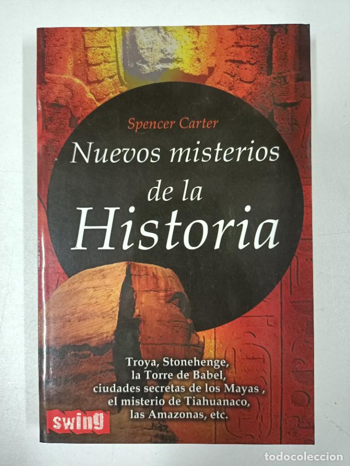Libros: Nuevos misterios de la Historia / Spencer Carter - Foto 1