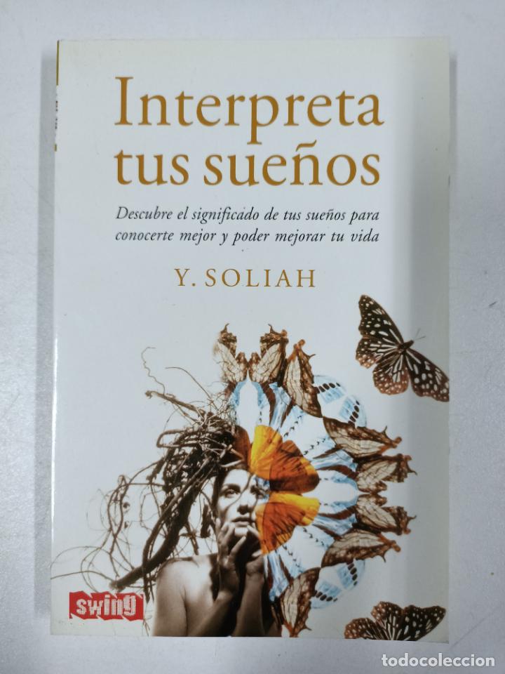 Libros: Interpreta tus sue&ntilde;os (Grandes Enigmas) / Y. Soliah - Foto 1