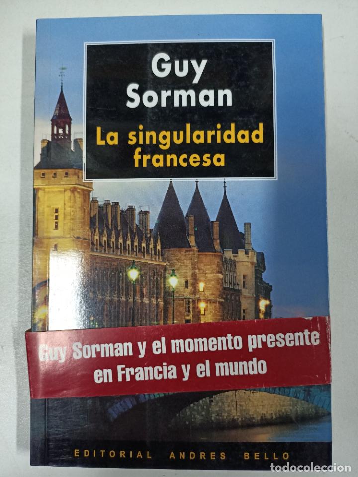 Libros: La singularidad francesa / Guy Sorman - Foto 1