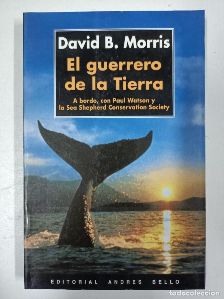 Libros: El guerrero de la tierra / David B. Morris - Foto 1