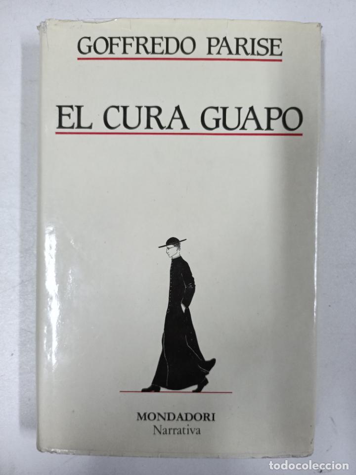 Libros: EL CURA GUAPO / Goffredo Parise - Foto 1
