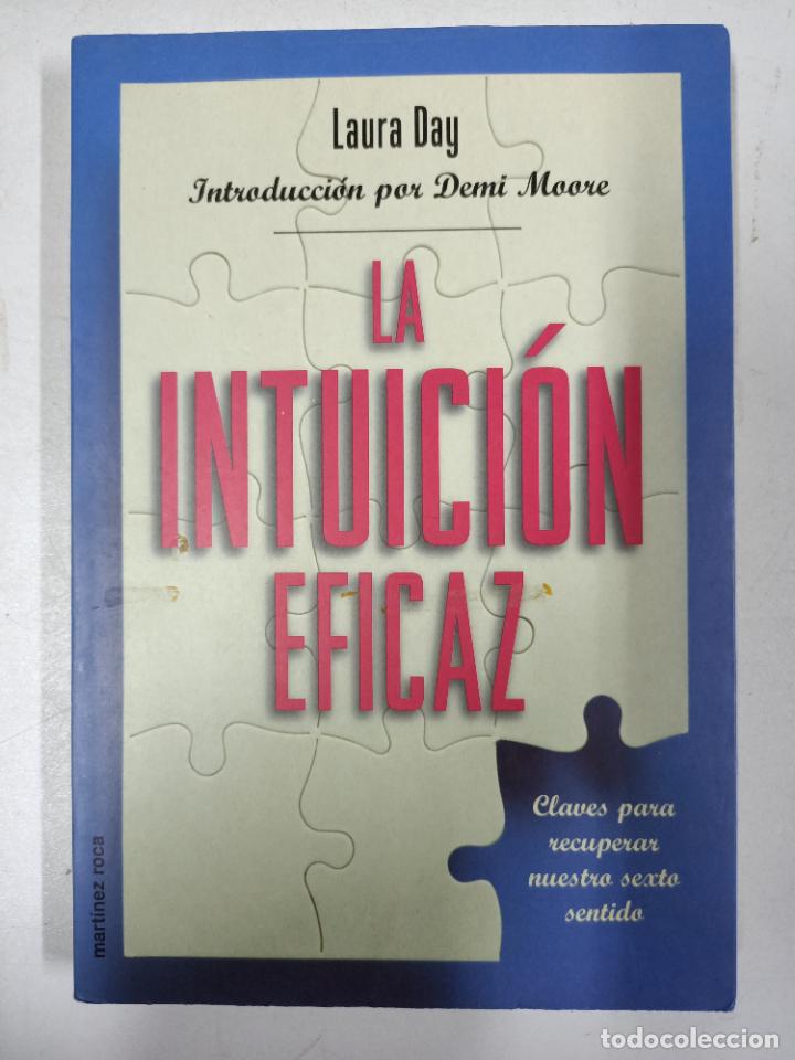 Libros: La intuicion eficaz / Laura Day - Foto 1