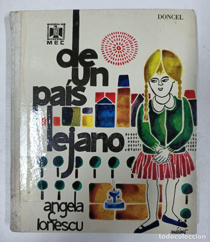 Libros: De un pais lejano / Angela C. Ionescu - Foto 1
