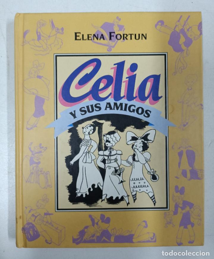 Libros: CELIA Y SUS AMIGOS / ELENA FORTUN - Foto 1