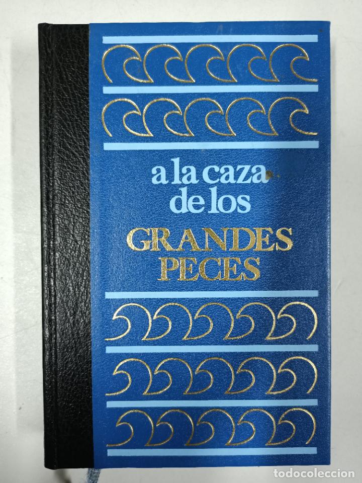 Libros: A LA CAZA DE LOS GRANDES PECES / Marcel Isy-Schwart - Foto 1