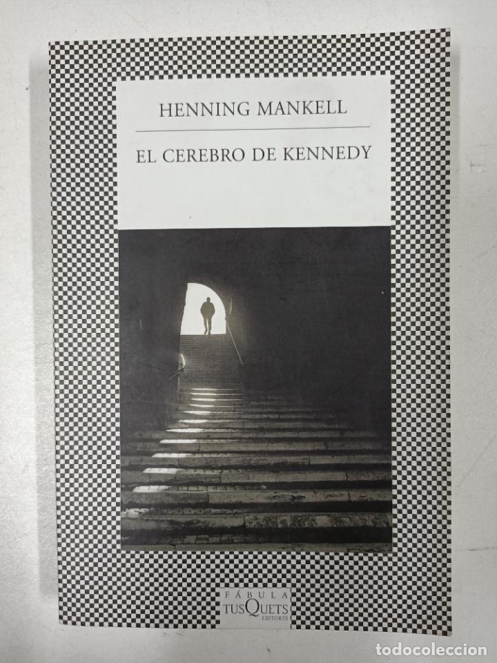 Libros: El cerebro de Kennedy (F&Aacute;BULA) / Henning Mankell - Foto 1