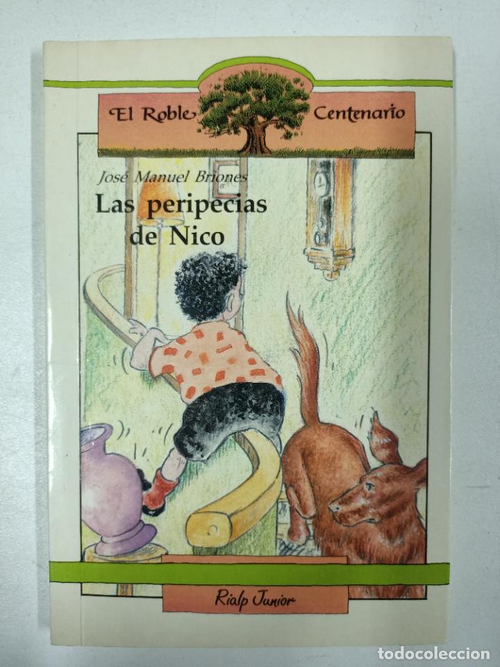 Libros: Las peripecias de Nico / Jos&eacute; Manuel Briones - Foto 1