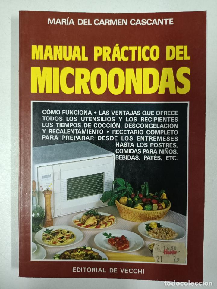 Libros: Manual pr&aacute;ctico de microondas / Maria Del Carmen Cascante - Foto 1