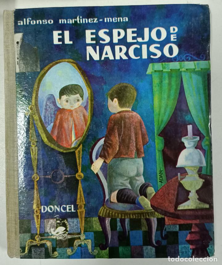 Libros: El espejo de Narciso / Alfonso Martinez-Mena - Foto 1