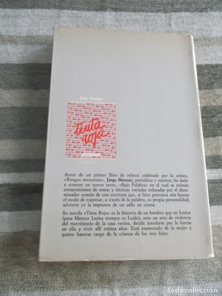 Libros: TINTA ROJA JORGE MANZUR - Foto 3