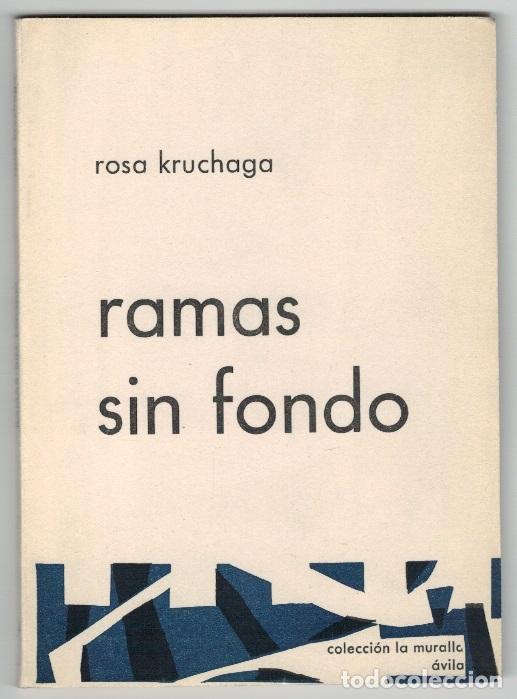 B&uuml;cher: Ramas sin fondo - Rosa Kruchaga