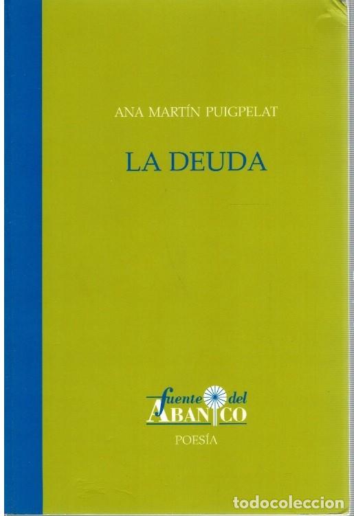 Libros: La deuda - Ana Mart&iacute;n Puigpelat - Foto 1