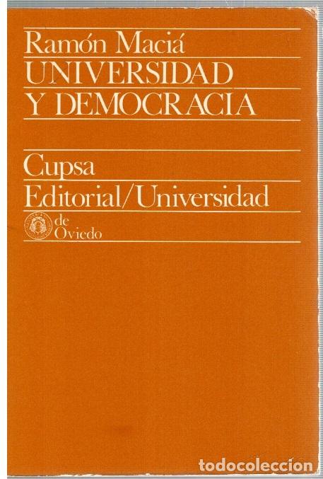 Libros: Universidad y democracia - Ram&oacute;n Maci&aacute; - Foto 1