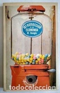 Libros: Introducci&oacute;n a la econom&iacute;a. - M. Rungis. TDK345 - Foto 1