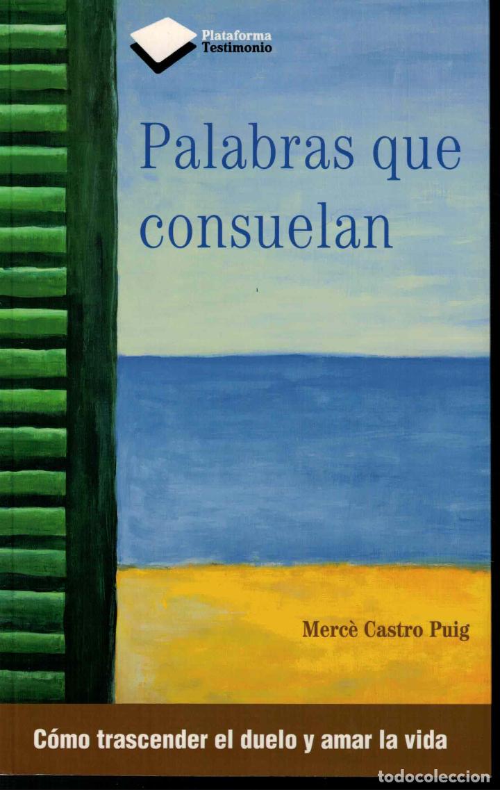B&uuml;cher: Palabras que consuelan - Castro Puig, Merc&eacute;