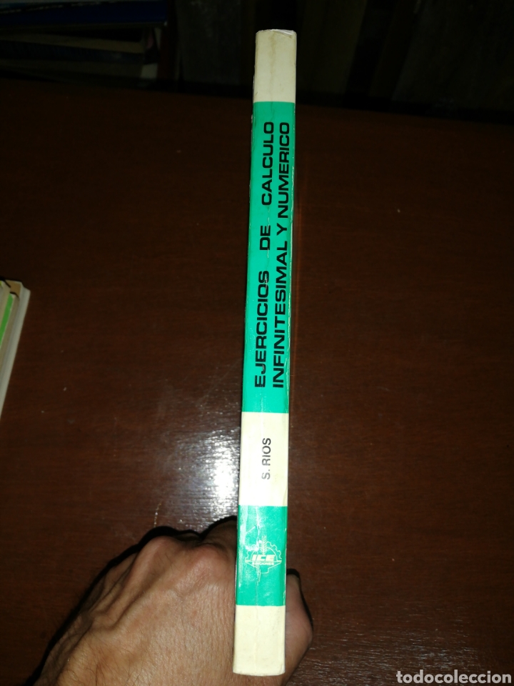 Libros: Ejercicios de c&aacute;lculo infinitesimal y num&eacute;ricos Sixto R&iacute;os, ICE edici&oacute;nes - Foto 3