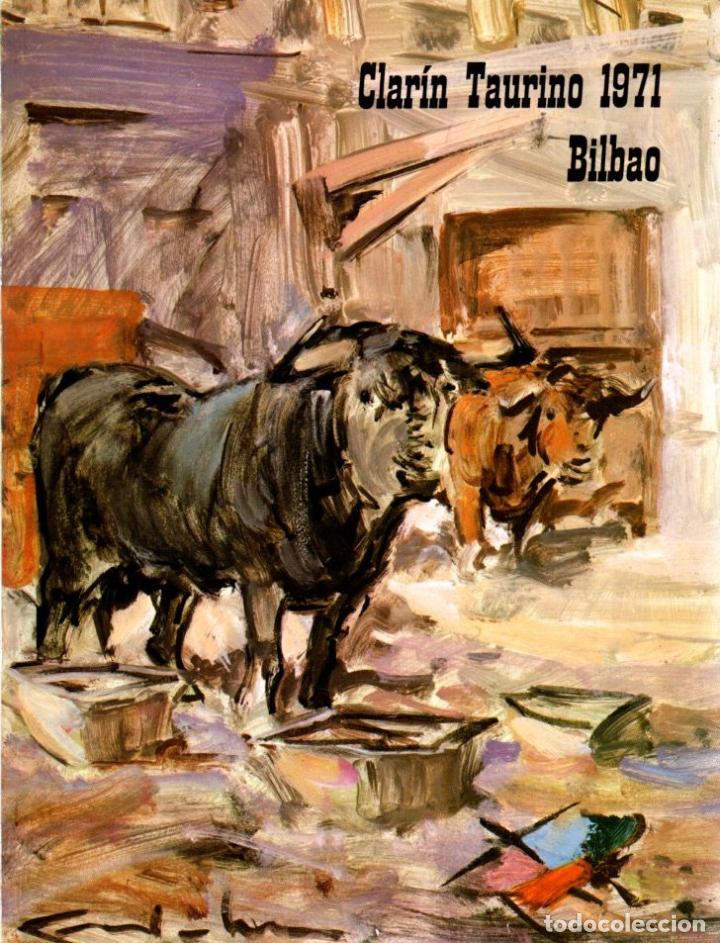Libros: Clar&iacute;n Taurino. Bilbao Agosto 1971 - Foto 1