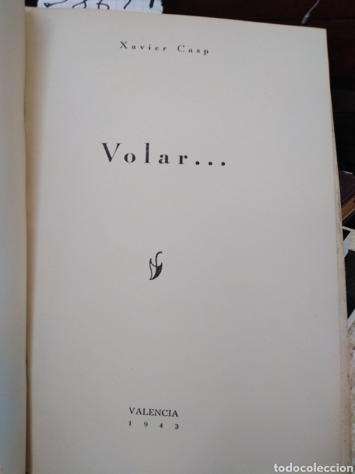 Libros: VOLAR. - CASP, Xavier - Foto 3