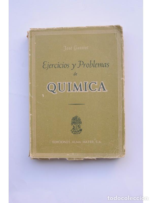 Libros: Ejercicios y problemas de qu&iacute;mica - GASSIOT, Jos&eacute; - Foto 1