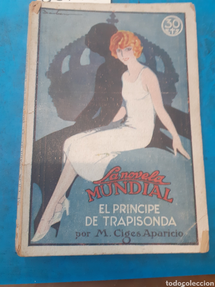 Libros: EL PRINCIPE DE TRAPISONDA - CIGES APARICIO, M. - Foto 1