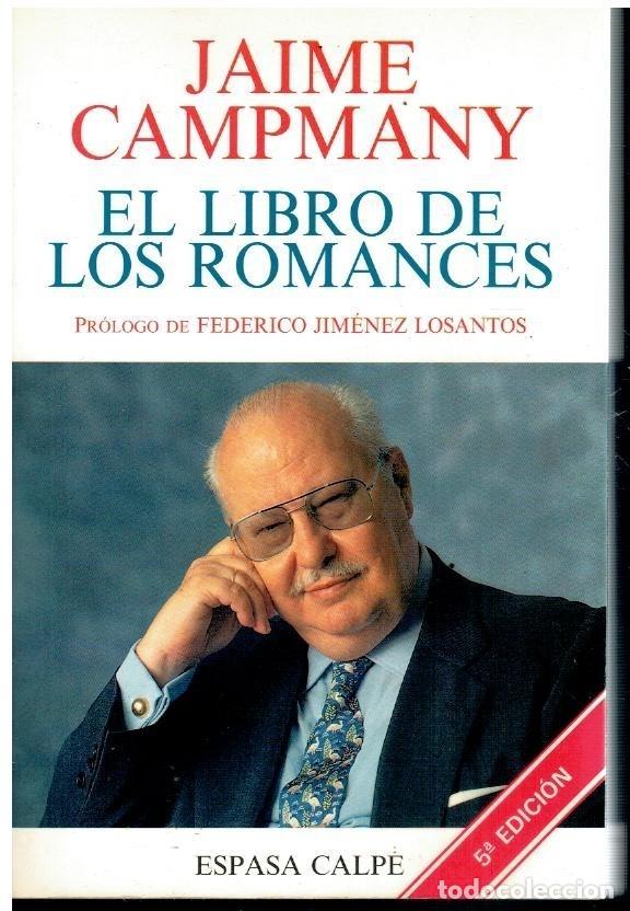 Libros: El libro de los romances. - Jaime Campmany. TDK608 - Foto 1