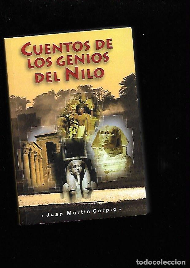 Libros: CUENTOS DE LOS GENIOS DEL NILO - MARTIN CARPIO, JUAN - Foto 4