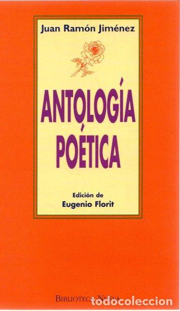 Libros: Antolog&iacute;a po&eacute;tica - Jim&eacute;nez, Juan Ram&oacute;n - Foto 1