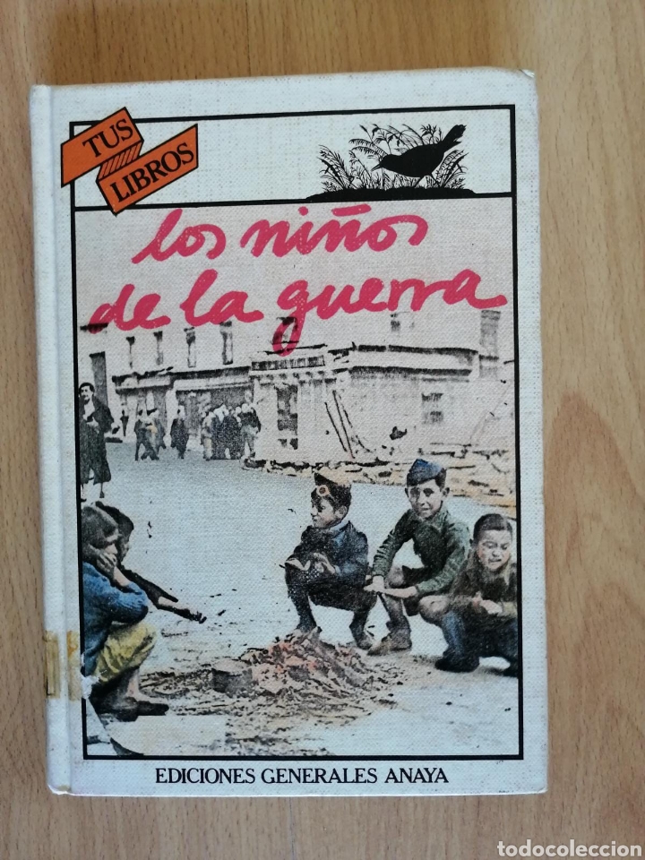 Libros: Los ni&ntilde;os de la guerra / ANAYA - Foto 1