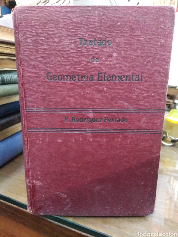 Libros: TRATADO DE GEOMETRIA ELEMENTAL - RODRIGUEZ PERLADO, Pedro - Foto 1
