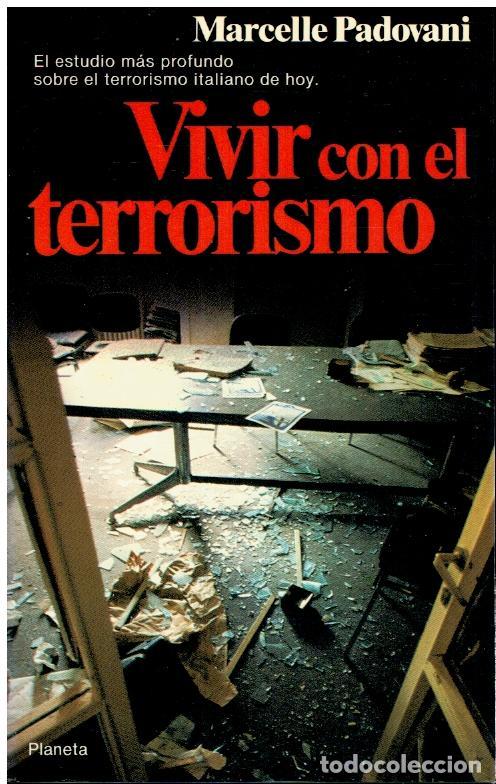 Libros: VIVIR CON EL TERRORISMO. EL MODELO ITALIANO. - Foto 1