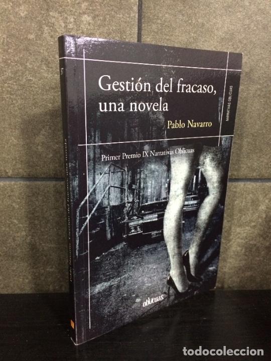 Livros em segunda m&atilde;o: GESTI&Oacute;N DEL FRACASO. UNA NOVELA. PABLO NAVARRO VALERO.