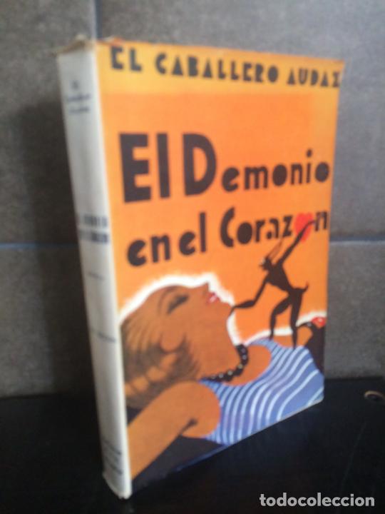 Libros: EL CABALLERO AUDAZ. EL DEMONIO EN EL CORAZON. - Foto 1