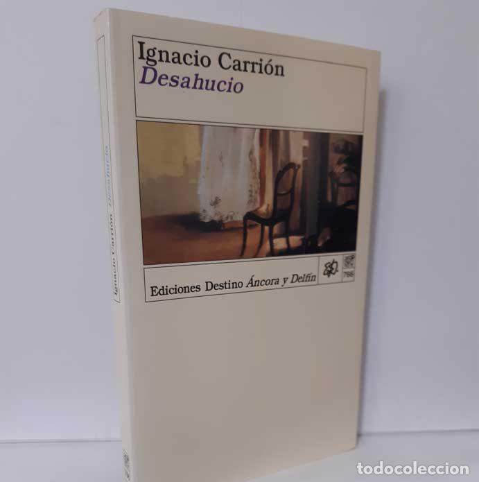 Libros: DESAHUCIO - CARRI&Oacute;N, IGNACIO - Foto 1