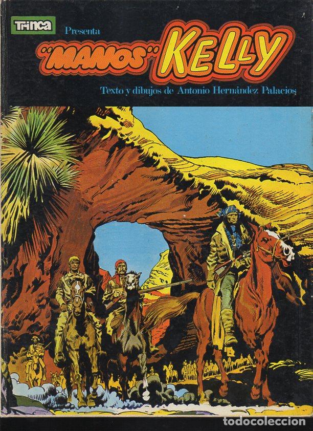 Libros: TRINCA PRESENTA MANOS KELLY. - HERNANDEZ PALACIOS, Antonio. - Foto 1