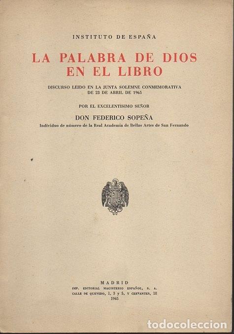 Libros: LA PALABRA DE DIOS EN EL LIBRO. DISCURSO. - SOPE&Ntilde;A, Federico. - Foto 1