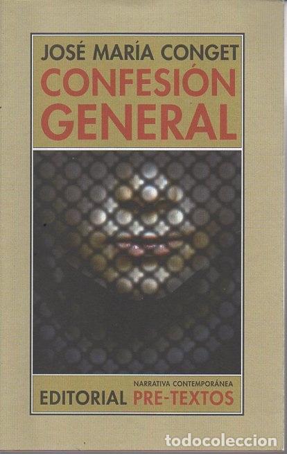 Libros: CONFESION GENERAL. - CONGET, Jos&eacute; Mar&Iacute;a. - Foto 1