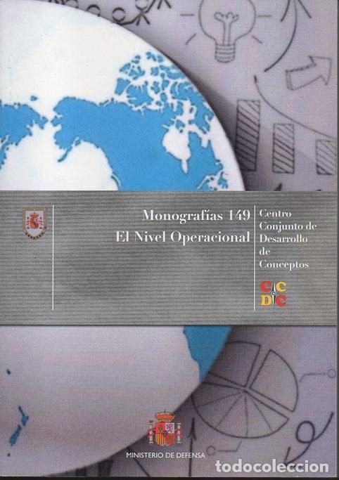 Libros: MONOGRAFIAS 149. EL NIVEL OPERACIONAL. - ANONIMO. - Foto 1