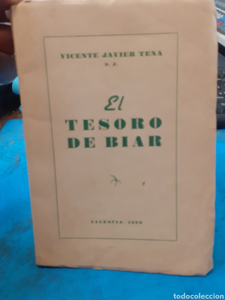 Libros: EL TESORO DE BIAR - TENA; Vte. J. S. J. - Foto 1