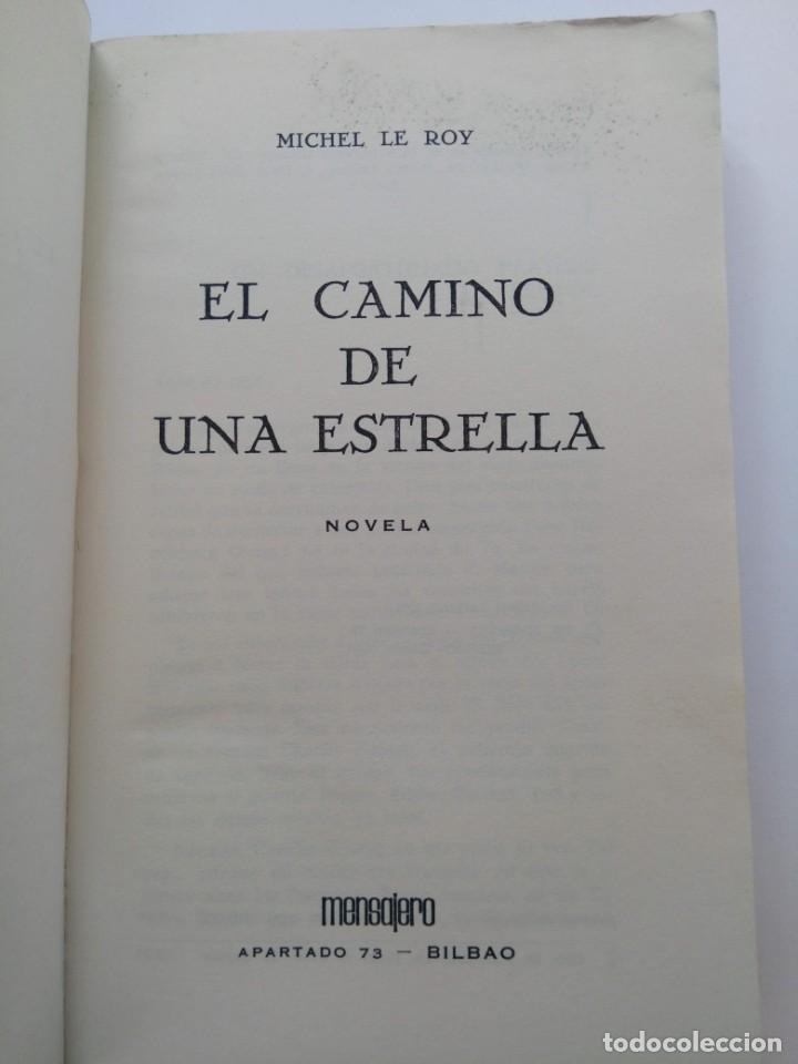 Libros: EL CAMINO DE UNA ESTRELLA - MICHEL LE ROY - Foto 2