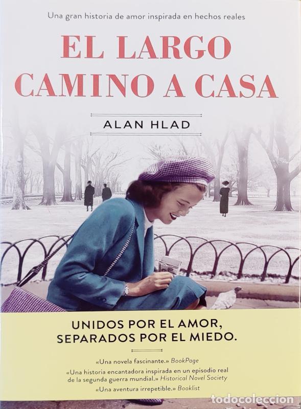 Libros: El largo camino a casa - Alan Hlad - Foto 1