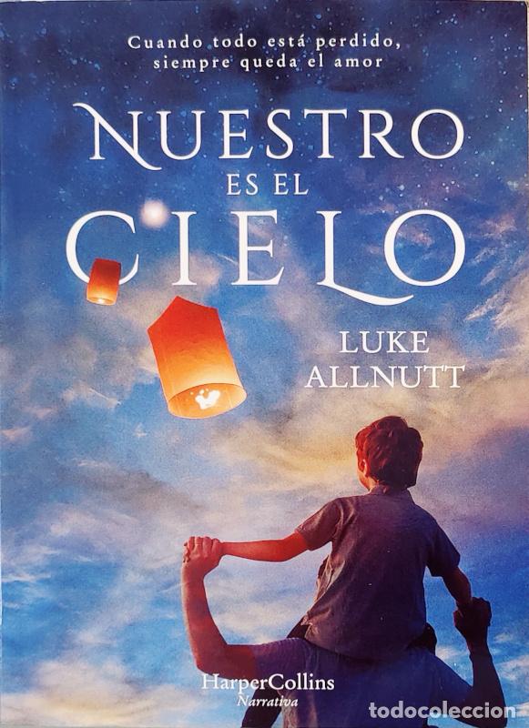 Libros: Nuestro es el cielo - Luke Allnutt - Foto 1