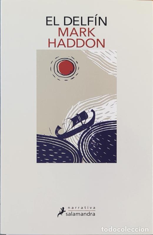 Libros: El delf&iacute;n - Mark Haddon - Foto 1