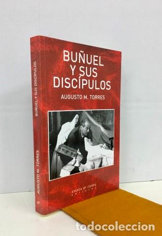 Libros: Bu&ntilde;uel y sus disc&iacute;pulos - Torres, Augusto M. (1942-) - Foto 1