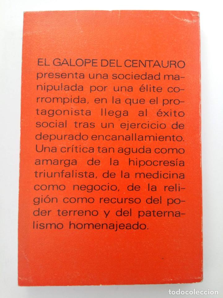 Libros: EL GALOPE DEL CENTAURO - JOS&Eacute; LUIS MEDIAVILLA - Foto 2
