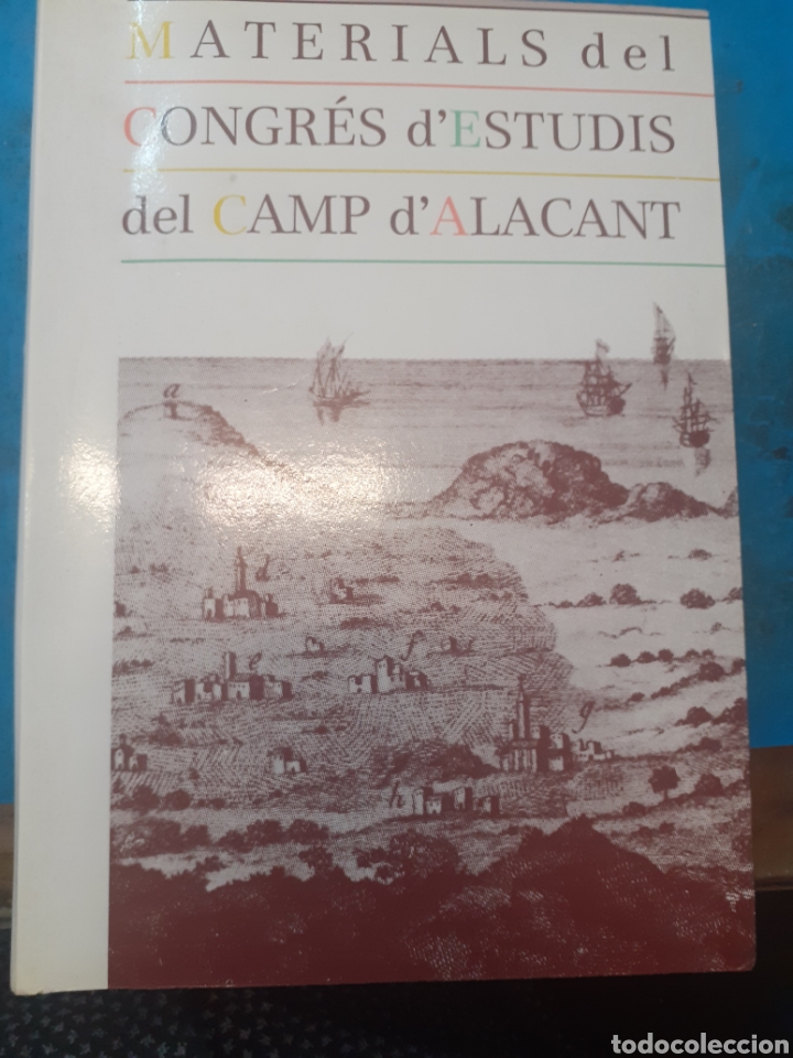 Libros: MATERIALS DEL CONGRES D&acute;ESTUDIS DEL CAMP D&acute;ALACANT - V. V A. A. - Foto 1